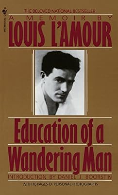 Education of a Wandering Man: A Memoir