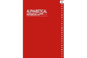 Alphabetical Notebook A4: A-Z Lined Notebook With Alphabetical Tabs Printed | 4 Pages Per Letter | A-Z Alphabetical Notebook | Dark Red Color Cover Design