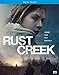 Rust Creek [Edizione: Stati Uniti] [Italia] [Blu-ray]