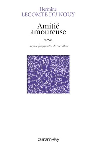 couverture de : Amiti&eacute; amoureuse