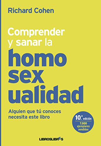 Download Comprender y sanar la homosexualidad Download Comprender y sanar la homosexualidad