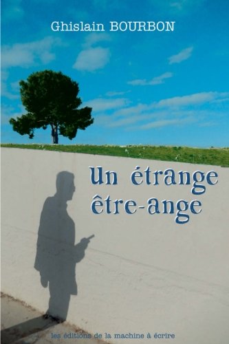 Download Un étrange être-ange Download Un étrange être-ange