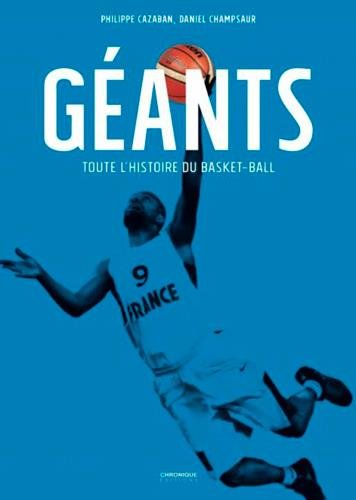 Download Géants, toute l'histoire du basket-ball Download Géants, toute l'histoire du basket-ball