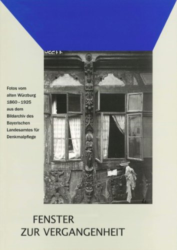 MÜNCHEN - Fenster zur Vergangenheit Zweite veränderte Auflage
