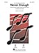 Produktbild Never Enough 'The Greatest Showman' - SSA (arr. Brymer). Für SSA (Frauenchor), Klavierbegleitung