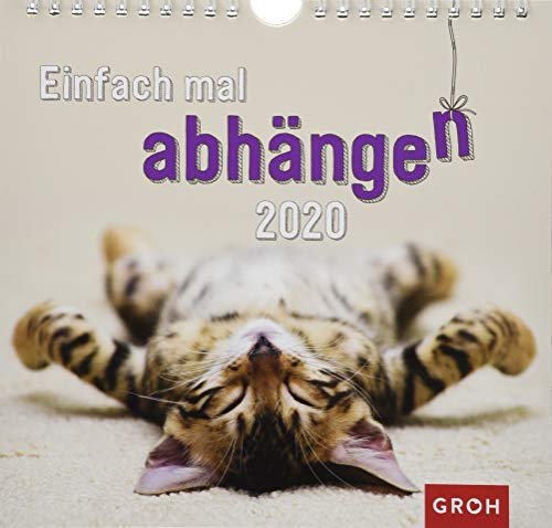 Einfach mal abhängen 2020: Dekorativer Wandkalender mit Monatskalendarium