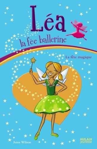 La fête magique