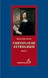 Image de Christliche Astrologie: Buch 3 (Standardwerke der Astrologie)