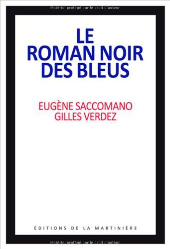couverture de : Le Roman noir des bleus