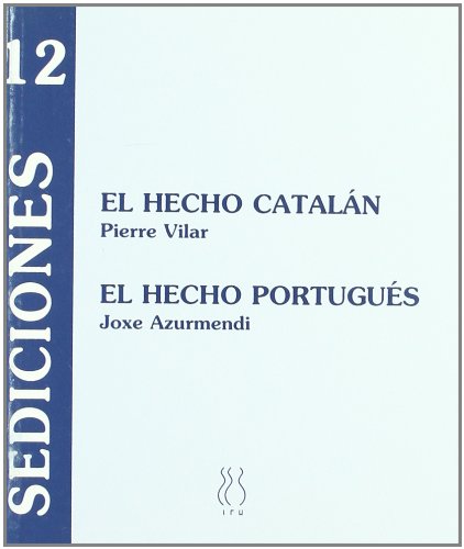 Libro gratis El hecho catalánEl hecho portugués Sediciones PDF