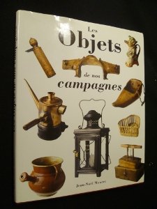 couverture de : Objets de nos campagnes (Les)