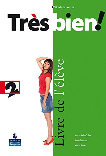 Très bien! Livre De L'élève 2 (Tres Bien!)