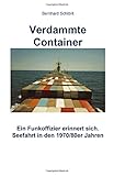 Verdammte Container by 