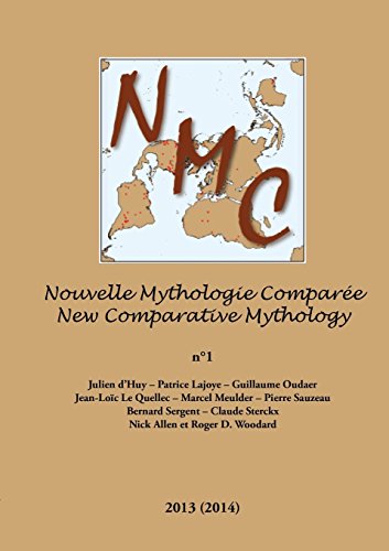 Nouvelle Mythologie Comparée, tome 1 / New Comparative Mythology, Volume 1 en ligne