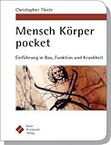 Image de Mensch Körper pocket: Einführung in Bau, Funktion und Krankheit