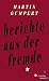 Cover zum Buch Berichte aus der Fremde: Mit einem Na...