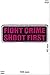Produktbild Patch - Fight Crime - Shoot First - Biker - Rocker - Chopper - Weste - Patches - Aufnäher Embleme Bügelbild Aufbügler