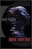 Image de Broken Symmetries (English Edition)