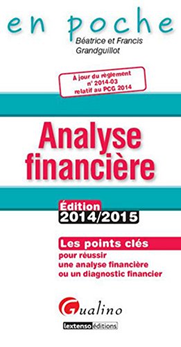 Analyse financière 2014-2015, 5ème Ed Analyse financière 2014-2015, 5ème Ed