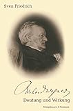 Richard Wagner - Deutung und Wirkung by