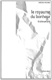 Image de Le Royaume du bonheur