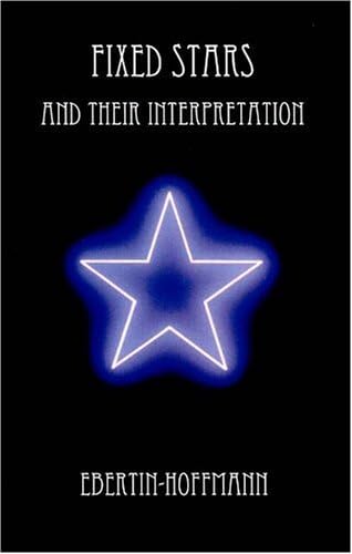 Fixed Stars and Their Interpretation