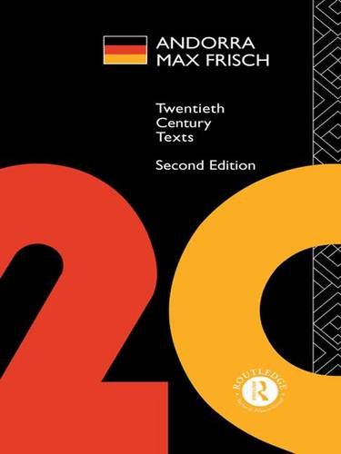Preisvergleich Produktbild Andorra: Max Frisch (Twentieth Century Texts)