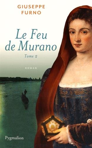 couverture de : Le feu de Murano