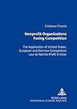 Image de Nonprofit Organizations Facing Competition: The Application of United States, European And German Competition Law to Not-for-profit Entities