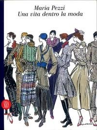 Download Maria Pezzi Missoni. Una vita per la moda Download Maria Pezzi Missoni. Una vita per la moda