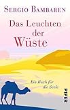 Image de Das Leuchten der Wüste: Ein Buch für die Seele