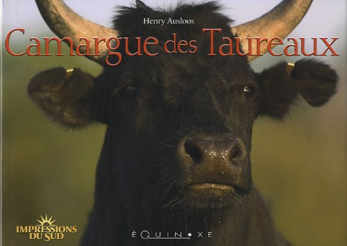 couverture de : Camargue des taureaux