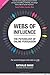Webs of Influence by