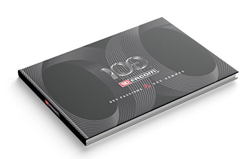 Preisvergleich Produktbild Facom 100 Jahre: Der Leidenschaften und der Männer