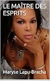 Image de LE MAÎTRE DES ESPRITS