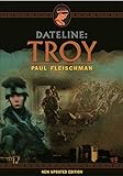 Dateline: Troy by 
