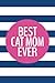 Produktbild Best Cat Mom Ever (6x9 Journal): Lined Writing Notebook, 120 Pages – Navy Blue Stripes with Fuchsia Pink and Personalized Funny Kitten or Kitty Cat Furbaby Quote