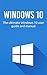 Windows 10: The ultimate Windows 10 user guide and manual! (English Edition) by Craig Newport