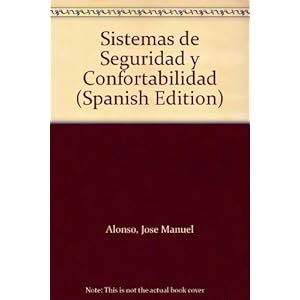 Electromecánica de vehículos. Sistemas seguridad