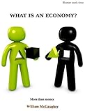 Image de What is an economy? (Shorter work time Book 8) (English Edition)