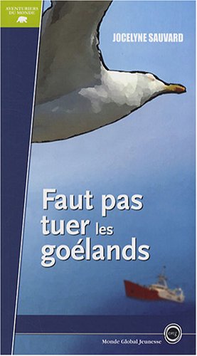 Faut pas tuer les goélands