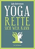 Bücher Neuerscheinungen 2022 - Yoga rette sich wer kann: Sylt-Roman von Gaby Beiersmann
