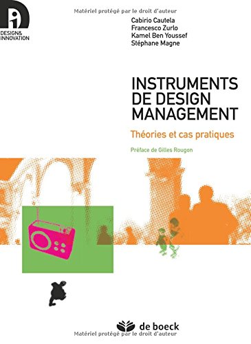 Download Instruments de design management : théories et cas pratiques