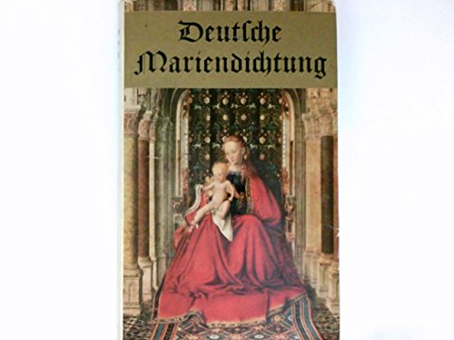 Read Pdf Deutsche Mariendichtung Aus Neun Jahrhunderten - 