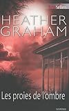 Les proies de l'ombre