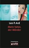 Cover zum Buch Mein Vater, der Mörder