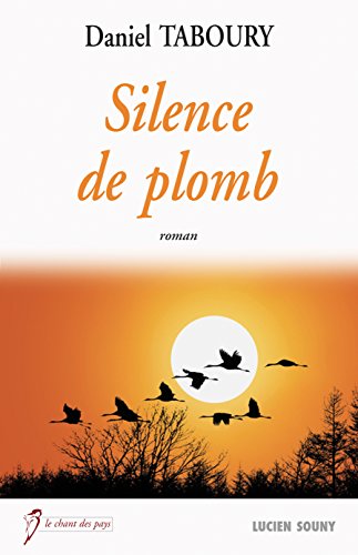 couverture de : Silence de plomb