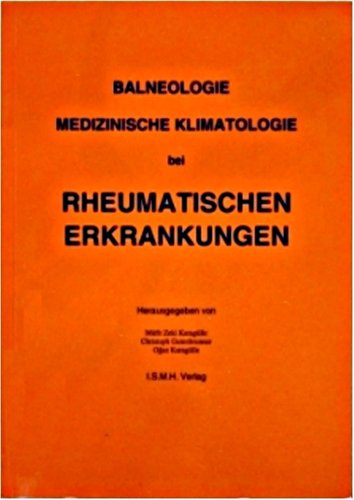 Preisvergleich Produktbild Balneologie und Medizinische Klimatologie bei rheumatischen Erkrankungen