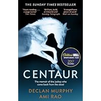 Centaur: Shortlisted For The William Hill Sports Book of the Year 2017
