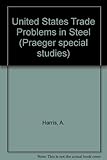 Image de United States Trade Problems in Steel